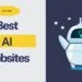 Best AI Websites For 2024